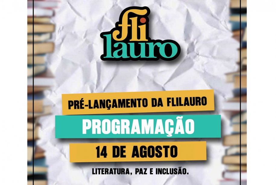 II Edição da FliLauro terá pré-lançamento dia 14, no Parque Shopping Bahia