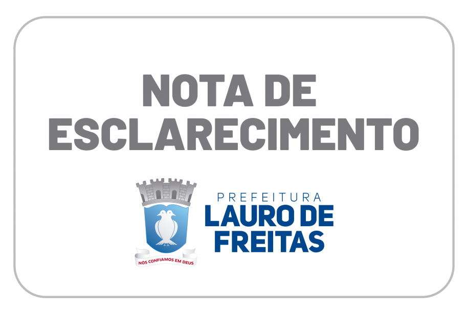  Pronunciamento oficial da Prefeitura de Lauro de Freitas