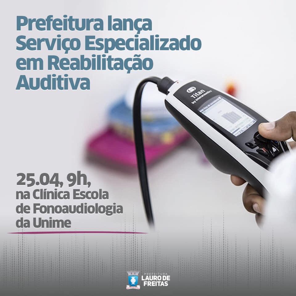 Lauro de Freitas inaugura nesta quinta-feira (25) unidade especializada em reabilitao auditiva