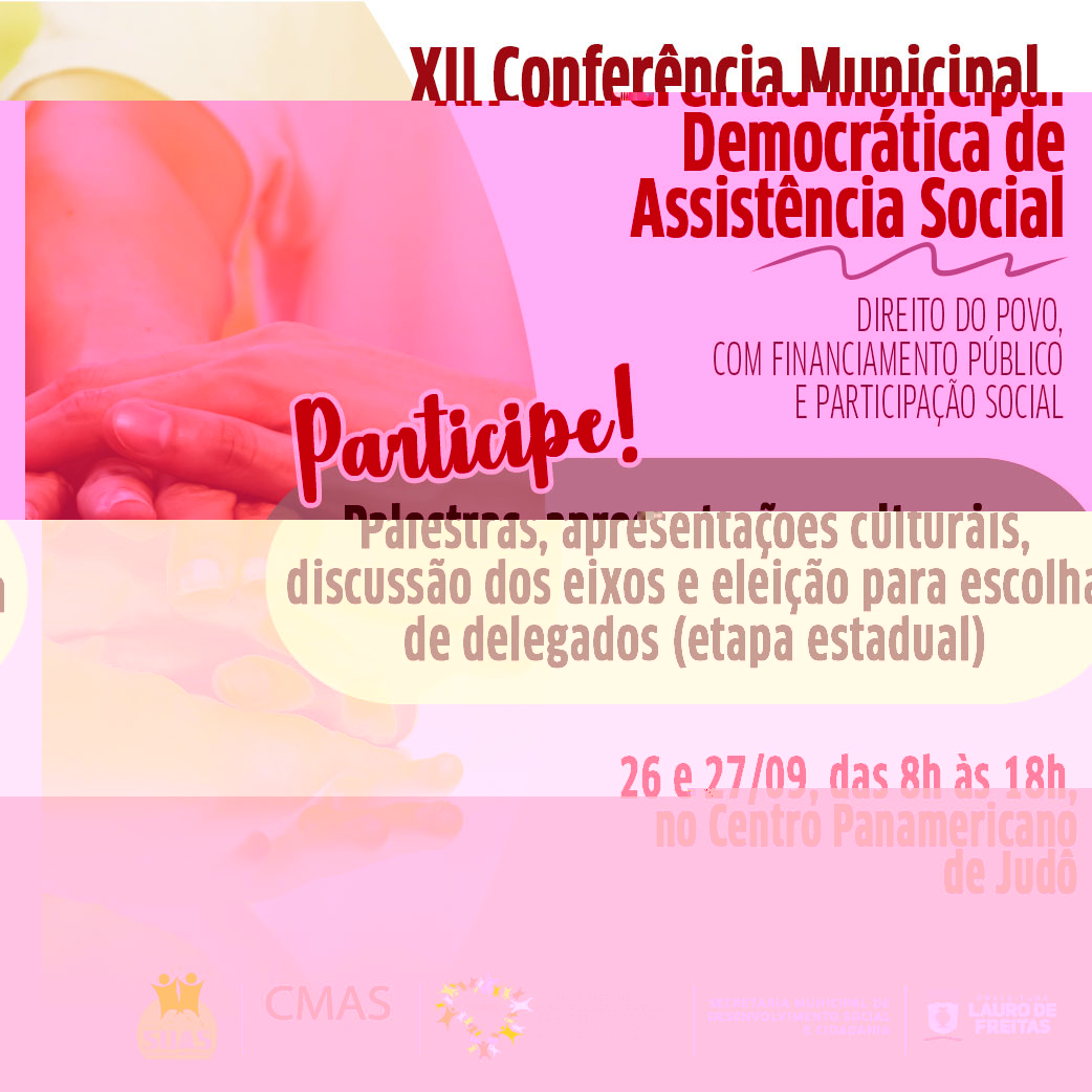 Lauro de Freitas abre XII Conferncia de Assistncia Social nesta quinta (26)