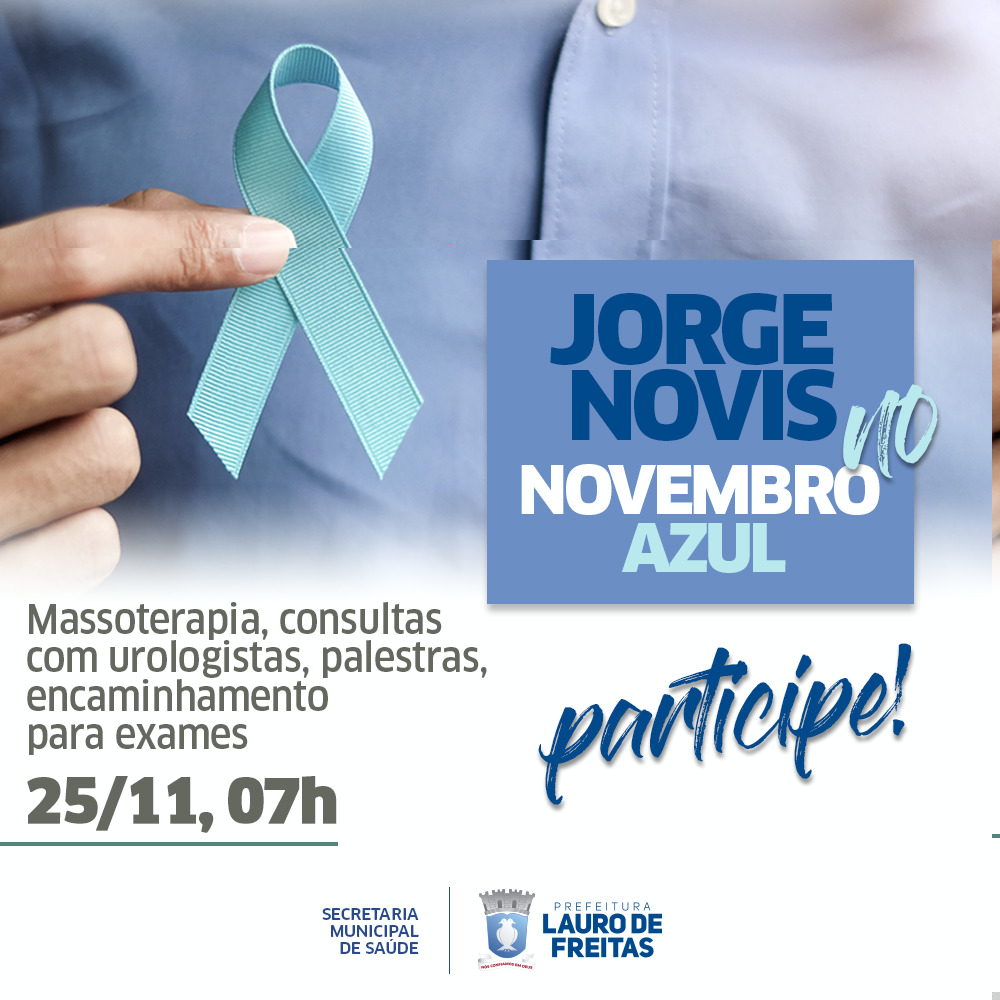 Hospital Jorge Novis encerra Novembro Azul com exames e consultas nesta segunda-feira (25)