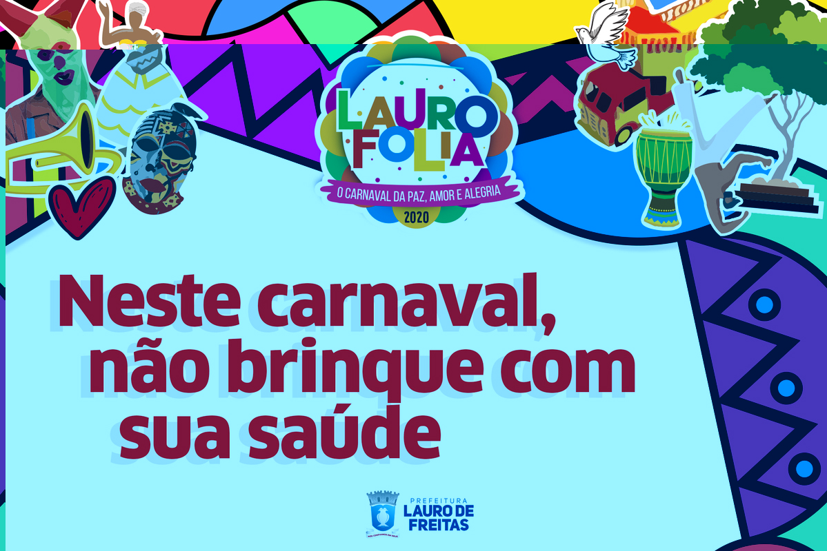 LAURO FOLIA 2020: Testes rpidos para ISTs sero realizadas durante o carnaval