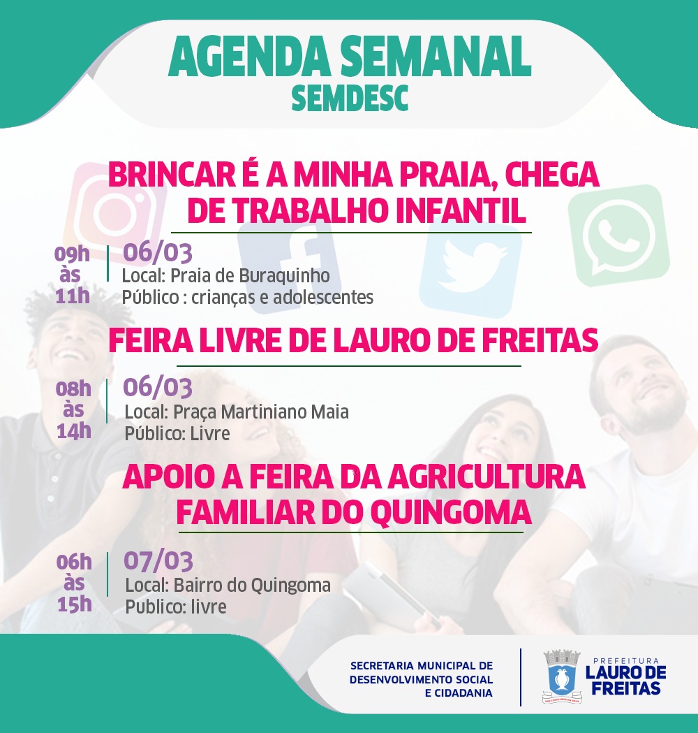 Fique por dentro das atividades que sero desenvolvidas esta semana pela SEMDESC