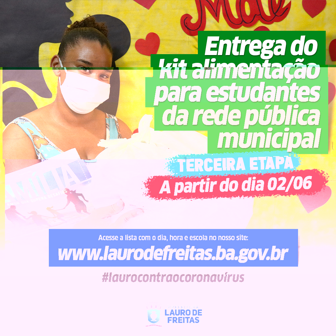 Comea nesta tera-feira (2) terceira etapa da entrega de kits alimentao a 28 mil alunos de Lauro de Freitas