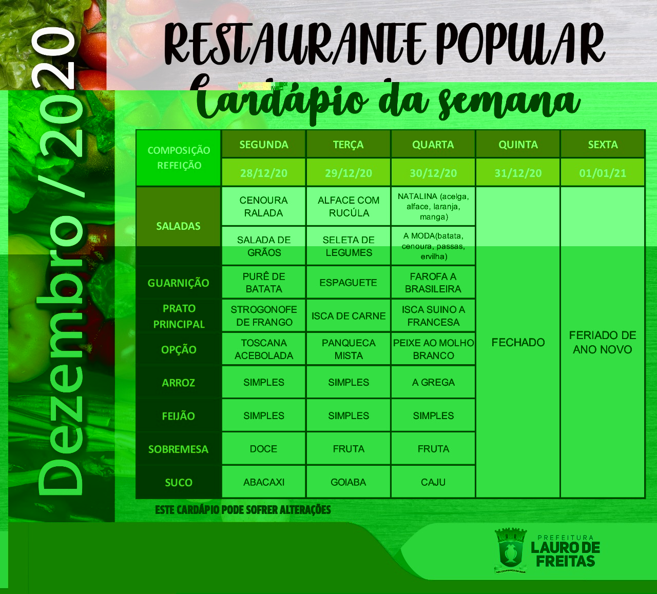 Confira o Cardpio desta semana do Restaurante Popular e Cozinha Comunitria 