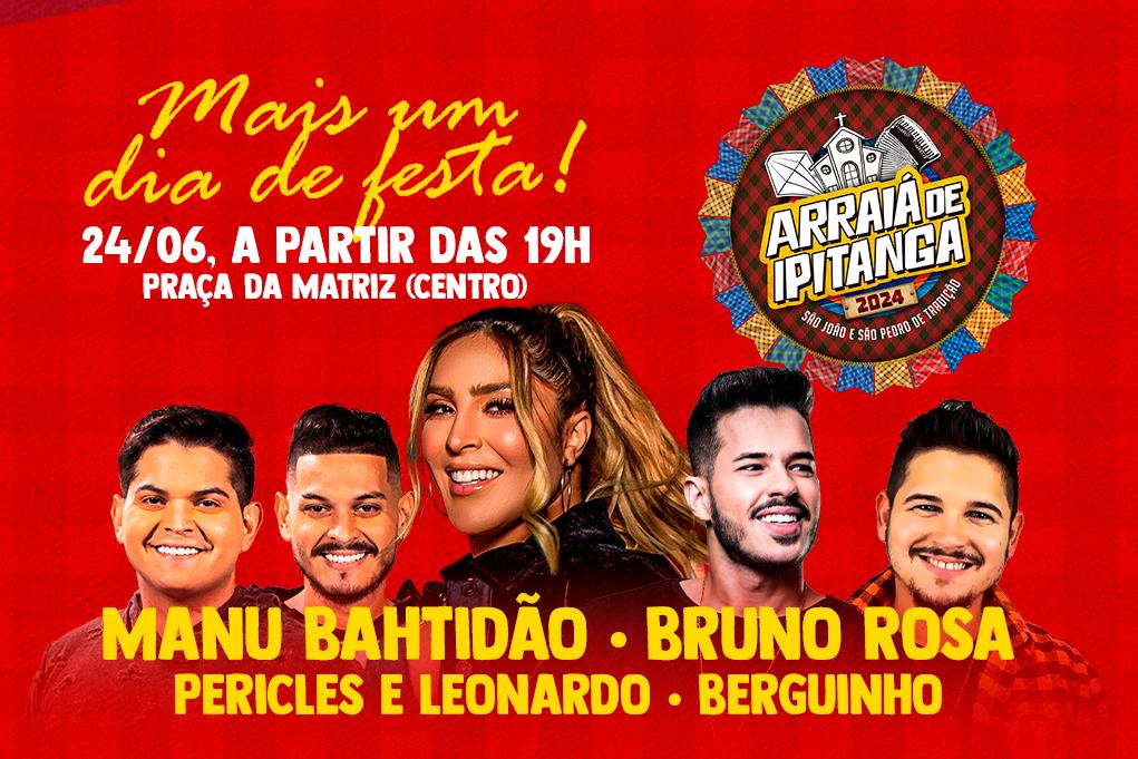 Arrai de Ipitanga: com Manu Bahtido, Lauro de Freitas confirma mais um dia de festa; confira programao completa